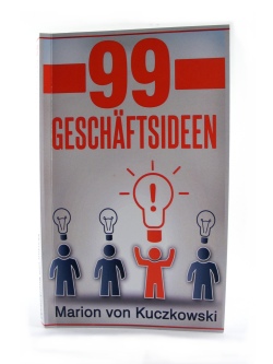 99 Geschäftsideen von Marion von Kuczkowski 