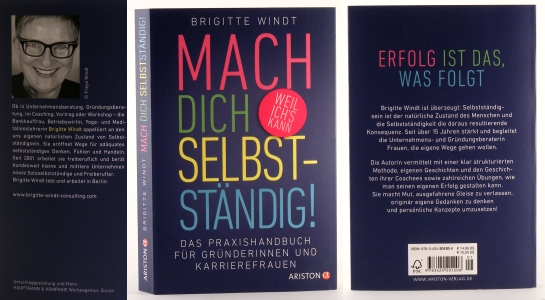 Mach Dich Selbständig - Das Praxishandbuch für Gründerinnen und Karrierefrauen von Brigitte Windt - Buchtipp